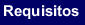 requisitos